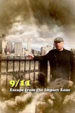 Watch 911 Escape from the Impact Zone Vodlocker