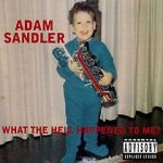 Watch Adam Sandler: What the Hell Happened to Me? (TV Special 1996) Vodlocker