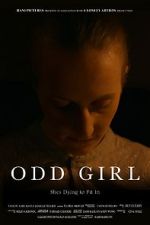 Watch Odd Girl Vodlocker