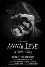 Watch Annaliese A Love Story Vodlocker