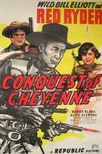 Watch Conquest of Cheyenne Vodlocker