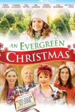 Watch An Evergreen Christmas Vodlocker