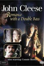 Watch Romance with a Double Bass Vodlocker