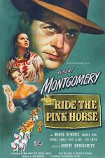 Watch Ride the Pink Horse Vodlocker