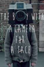 Watch The Boy with a Camera for a Face Vodlocker