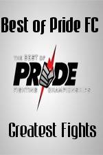 Watch Best of Pride FC Greatest Fights Vodlocker