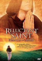 Watch Reluctant Saint: Francis of Assisi Vodlocker