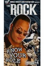 Watch WWE The Rock  Know Your Role Vodlocker