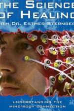 Watch The Science of Healing with Dr Esther Sternberg Vodlocker