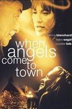Watch When Angels Come to Town Vodlocker