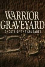 Watch National Geographic Warrior Graveyard: Ghost of the Crusades Vodlocker