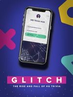 Watch Glitch: The Rise & Fall of HQ Trivia Vodlocker