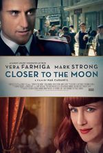 Watch Closer to the Moon Vodlocker