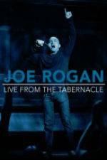 Watch Joe Rogan Live from the Tabernacle Vodlocker