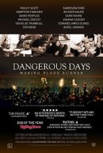 Watch Dangerous Days: Making Blade Runner Vodlocker