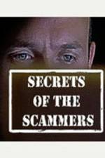 Watch Secrets of the Scammers Vodlocker