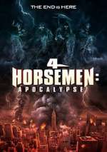 Watch 4 Horsemen: Apocalypse Vodlocker