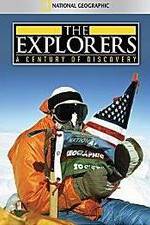 Watch The Explorers: A Century of Discovery Vodlocker