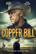 Watch Copper Bill Vodlocker