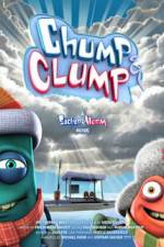 Watch Chump and Clump Vodlocker