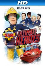 Watch Fireman Sam: Heroes of the Storm Vodlocker