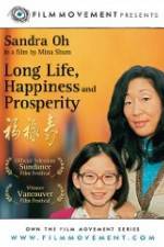 Watch Long Life, Happiness & Prosperity Vodlocker