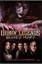 Watch Urban Legends: Bloody Mary Vodlocker
