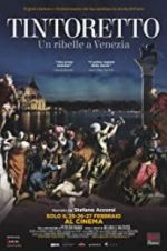 Watch Tintoretto. A Rebel in Venice Vodlocker