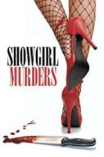Watch Showgirl Murders Vodlocker