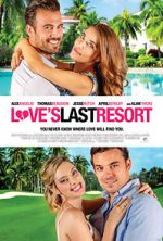 Watch Love's Last Resort Vodlocker