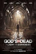 Watch God\'s Not Dead: A Light in Darkness Vodlocker