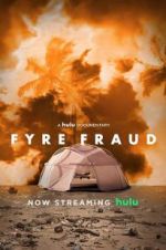 Watch Fyre Fraud Vodlocker