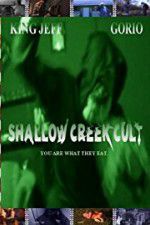 Watch Shallow Creek Cult Vodlocker