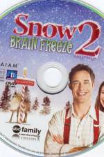 Watch Snow 2 Brain Freeze Vodlocker