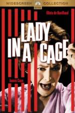 Watch Lady in a Cage Vodlocker