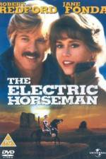 Watch The Electric Horseman Vodlocker