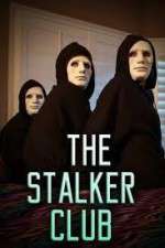 Watch The Stalker Club Vodlocker
