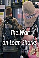 Watch The War on Loan Sharks Vodlocker