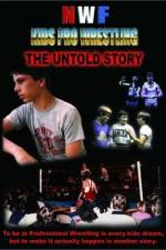 Watch NWF Kids Pro Wrestling The Untold Story Vodlocker
