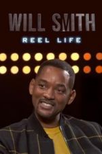 Watch Will Smith: Reel Life Vodlocker