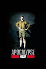 Watch Apocalypse The Rise of Hitler Vodlocker