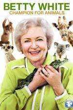 Watch Betty White Champion for Animals Vodlocker