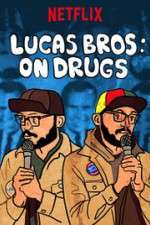 Watch Lucas Brothers: On Drugs Vodlocker