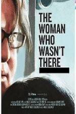 Watch The Woman Who Wasn't There Vodlocker