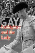 Watch Bullfighter and the Lady Vodlocker