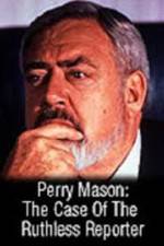 Watch Perry Mason: The Case of the Ruthless Reporter Vodlocker