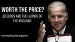 Watch Worth the Price? Joe Biden and the Launch of the Iraq War Vodlocker