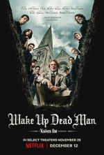 Watch Wake Up Dead Man: A Knives Out Mystery Vodlocker