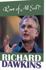 Watch The Root of All Evil? - Richard Dawkins Vodlocker