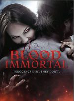 Watch Blood Immortal Vodlocker
